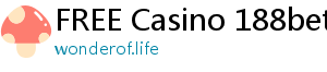 FREE Casino 188bet